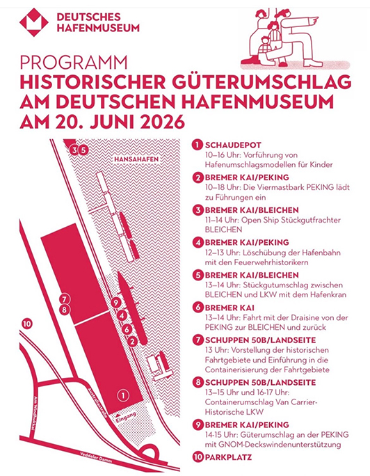 20. Juni 2026 ab 10:00 Uhr Historischer Güterumschlag am Bremer Kai!